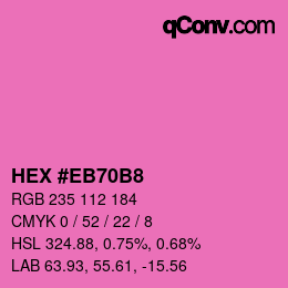 Color code: HEX #EB70B8 | qconv.com