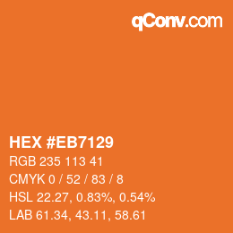Color code: HEX #EB7129 | qconv.com