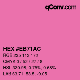 Color code: HEX #EB71AC | qconv.com