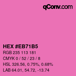 Farbcode: HEX #EB71B5 | qconv.com