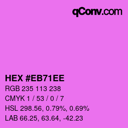 Color code: HEX #EB71EE | qconv.com