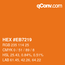 Color code: HEX #EB7219 | qconv.com