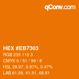 Color code: HEX #EB7303 | qconv.com