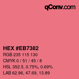 Color code: HEX #EB7382 | qconv.com