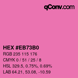 カラーコード: HEX #EB73B0 | qconv.com