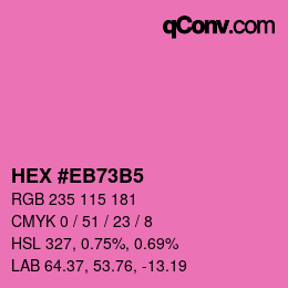 カラーコード: HEX #EB73B5 | qconv.com