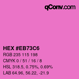 カラーコード: HEX #EB73C6 | qconv.com