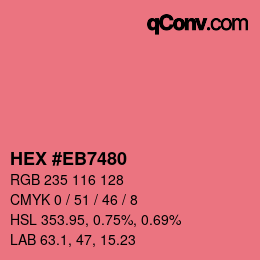 Color code: HEX #EB7480 | qconv.com