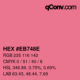 Color code: HEX #EB748E | qconv.com