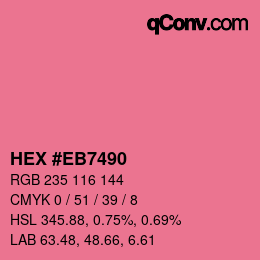 Color code: HEX #EB7490 | qconv.com