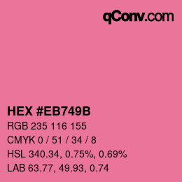 カラーコード: HEX #EB749B | qconv.com