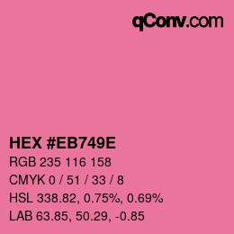 カラーコード: HEX #EB749E | qconv.com