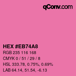 カラーコード: HEX #EB74A8 | qconv.com