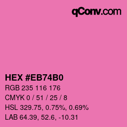 Color code: HEX #EB74B0 | qconv.com