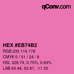 Farbcode: HEX #EB74B2 | qconv.com
