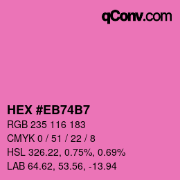 Color code: HEX #EB74B7 | qconv.com