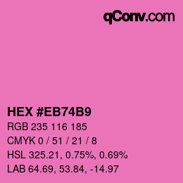 Código de color: HEX #EB74B9 | qconv.com