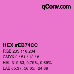 Color code: HEX #EB74CC | qconv.com