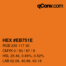 カラーコード: HEX #EB751E | qconv.com