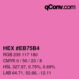 Color code: HEX #EB75B4 | qconv.com