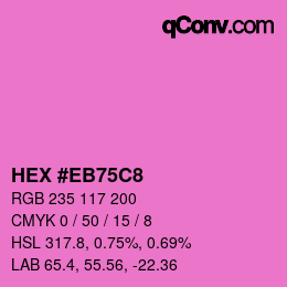 Color code: HEX #EB75C8 | qconv.com