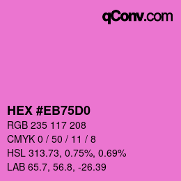 Color code: HEX #EB75D0 | qconv.com