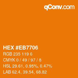 Color code: HEX #EB7706 | qconv.com