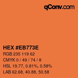 Farbcode: HEX #EB773E | qconv.com