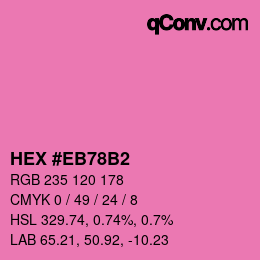 Color code: HEX #EB78B2 | qconv.com