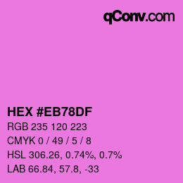 Color code: HEX #EB78DF | qconv.com