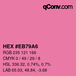 Color code: HEX #EB79A6 | qconv.com