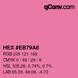Farbcode: HEX #EB79A8 | qconv.com