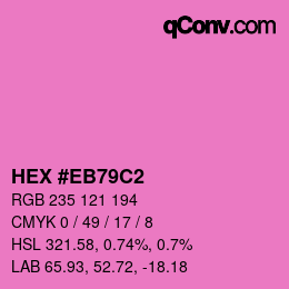 Color code: HEX #EB79C2 | qconv.com