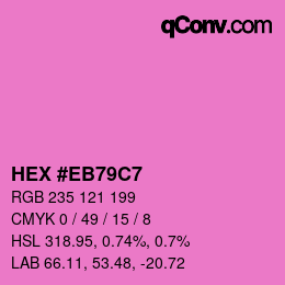 カラーコード: HEX #EB79C7 | qconv.com