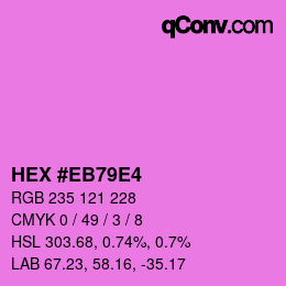 Color code: HEX #EB79E4 | qconv.com