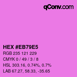 Color code: HEX #EB79E5 | qconv.com