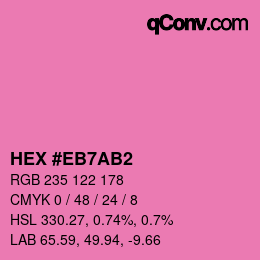 Color code: HEX #EB7AB2 | qconv.com