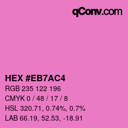 Color code: HEX #EB7AC4 | qconv.com