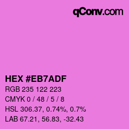 Color code: HEX #EB7ADF | qconv.com