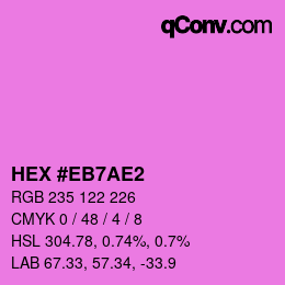 Color code: HEX #EB7AE2 | qconv.com