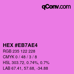 Color code: HEX #EB7AE4 | qconv.com