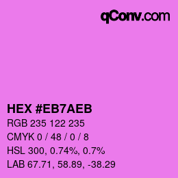 Color code: HEX #EB7AEB | qconv.com