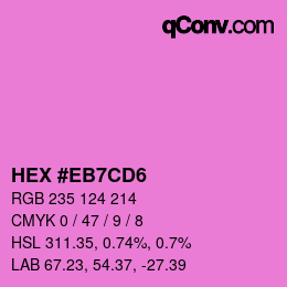 カラーコード: HEX #EB7CD6 | qconv.com