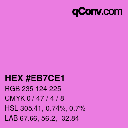 カラーコード: HEX #EB7CE1 | qconv.com