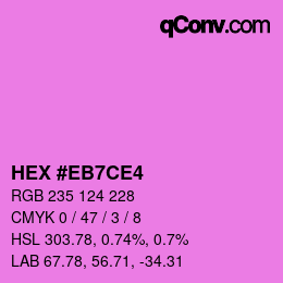 Color code: HEX #EB7CE4 | qconv.com