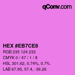 Color code: HEX #EB7CE8 | qconv.com
