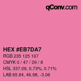 カラーコード: HEX #EB7DA7 | qconv.com
