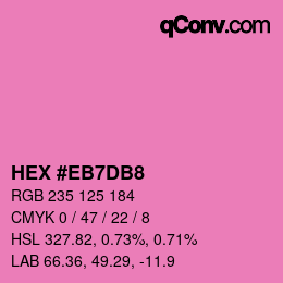 Color code: HEX #EB7DB8 | qconv.com