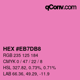カラーコード: HEX #EB7DB8 | qconv.com