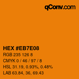 カラーコード: HEX #EB7E08 | qconv.com